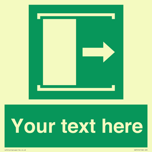 Custom sign safe condition Door slides right to open